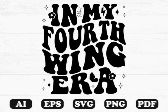 Download In My Fourth Wing Era Retro Wavy Svg - Premium Bundle